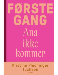 Første gang Ana ikke kommer