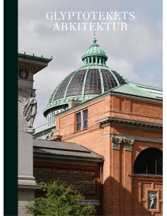 Glyptotekets arkitektur