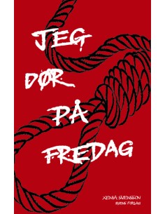 Jeg dør på fredag