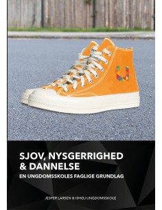 Sjov, nysgerrighed & dannelse