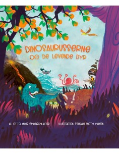 Dinosaurusserne og de...