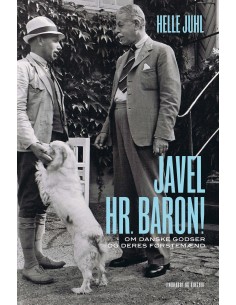 Javel, hr. baron! Om danske...