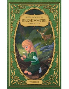 Heksesøstre 3: Skovens kald