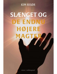 Slænget og de endnu højere...