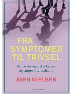Fra symptomer til trivsel