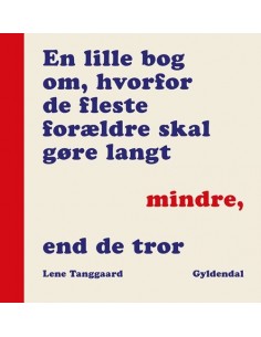 En lille bog om, hvorfor de...