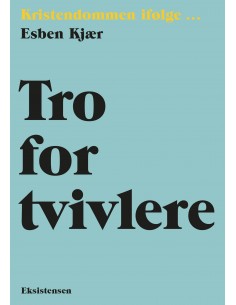 Tro for tvivlere