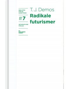 Radikale futurismer