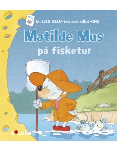 Matilde Mus på fisketur