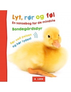Lyt, rør og føl: Bondegårdsdyr
