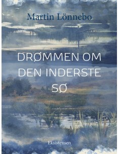 Drømmen om Den Inderste Sø
