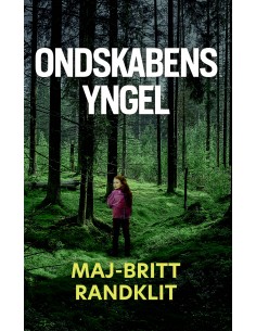 Ondskabens yngel
