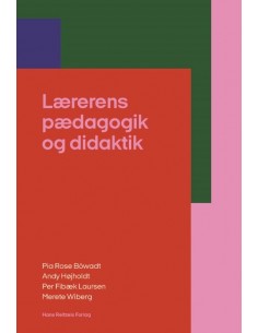 Lærerens pædagogik og didaktik