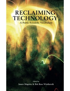 Reclaiming Technology