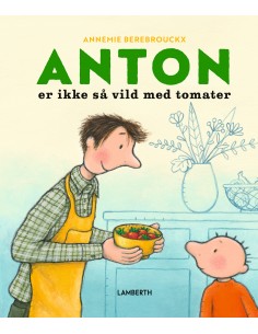 Anton er ikke så vild med...