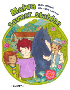 Malva savner stalden