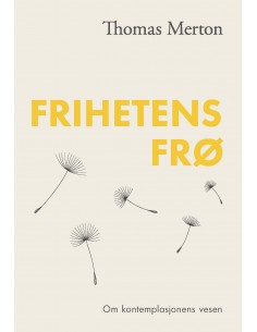Frihetens frø