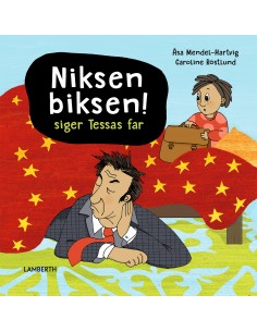 Niksen biksen! siger Tessas...