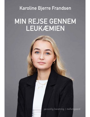 Min rejse gennem leukæmien