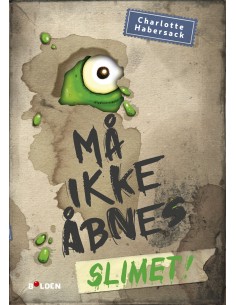 Må ikke åbnes 2: Slimet!