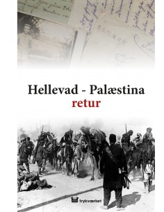 Hellevad-Palæstina retur