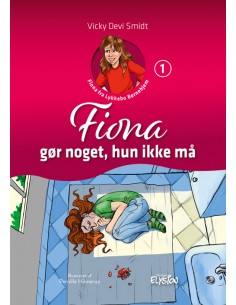 Fiona gør noget, hun ikke må