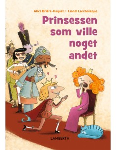 Prinsessen som ville noget...