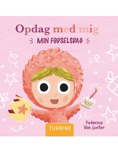 Opdag med mig. Min fødselsdag