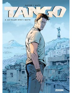 Tango 4: Alt eller intet i...