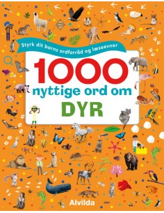 1000 nyttige ord om dyr -...