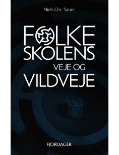 Folkeskolens veje og vildveje