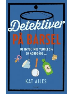 Detektiver på barsel