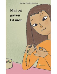 Maj og gaven til mor