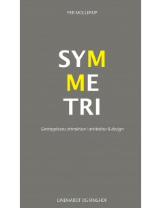 Symmetri. Gentagelsens...