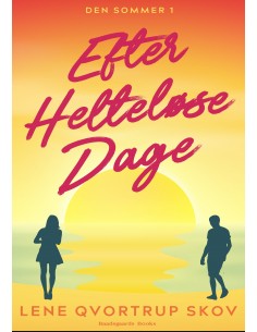 Efter Helteløse Dage