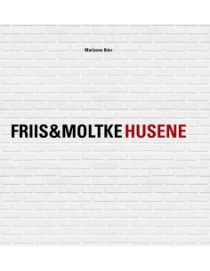 FRIIS&MOLTKE HUSENE
