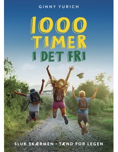 1000 timer i det fri - Sluk...