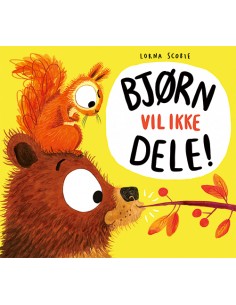 Bjørn vil ikke dele!