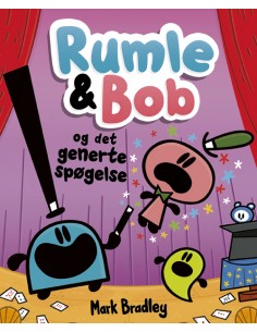 Rumle og Bob - og det...