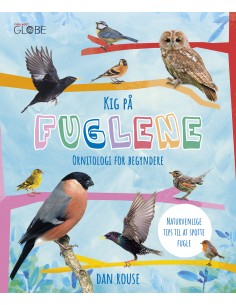 Kig på fuglene - Ornitologi...