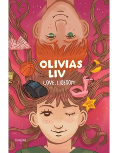 Olivias liv 3: Love, ligesom