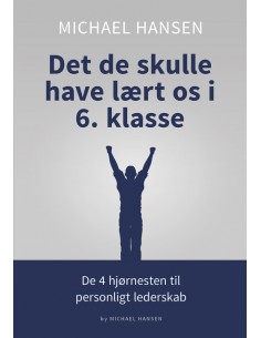 Det de skulle have lært os...