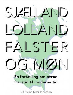 Sjælland, Lolland, Falster...