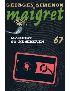 Maigret 67 Maigret og dræberen