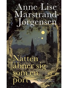 Natten åbner sig som en port