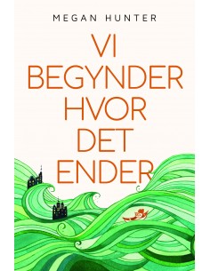 Vi begynder hvor det ender