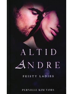 Altid andre - Feisty Ladies 6
