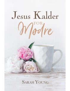 Jesus Kalder - for mødre
