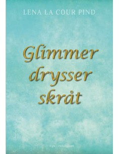 Glimmer drysser skråt