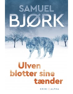 Ulven blotter sine tænder